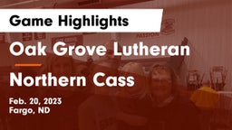 Oak Grove Lutheran  vs Northern Cass  Game Highlights - Feb. 20, 2023