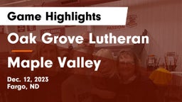 Oak Grove Lutheran  vs Maple Valley  Game Highlights - Dec. 12, 2023