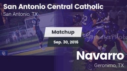 Matchup: San Antonio Central  vs. Navarro  2016