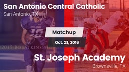 Matchup: San Antonio Central  vs. St. Joseph Academy  2016