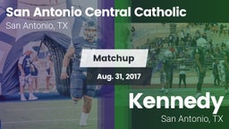 Matchup: San Antonio Central  vs. Kennedy  2017