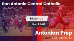 Matchup: San Antonio Central  vs. Antonian Prep  2017