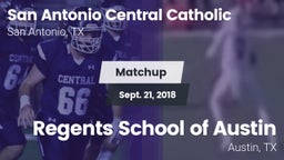 Matchup: San Antonio Central  vs. Regents School of Austin 2018