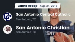 Recap: San Antonio Central Catholic  vs. San Antonio Christian  2018