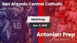 Matchup: San Antonio Central  vs. Antonian Prep  2018