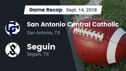 Recap: San Antonio Central Catholic  vs. Seguin  2018