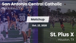 Matchup: San Antonio Central  vs. St. Pius X  2020