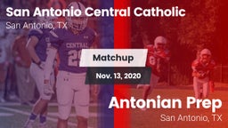 Matchup: San Antonio Central  vs. Antonian Prep  2020