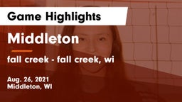 Middleton  vs fall creek  - fall creek, wi Game Highlights - Aug. 26, 2021