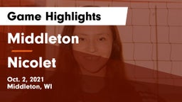 Middleton  vs Nicolet  Game Highlights - Oct. 2, 2021
