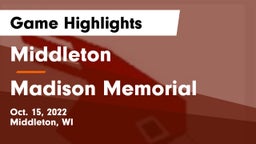 Middleton  vs Madison Memorial  Game Highlights - Oct. 15, 2022