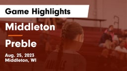 Middleton  vs Preble  Game Highlights - Aug. 25, 2023