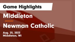 Middleton  vs Newman Catholic  Game Highlights - Aug. 25, 2023