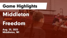 Middleton  vs Freedom  Game Highlights - Aug. 25, 2023