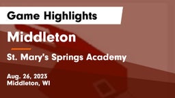 Middleton  vs St. Mary's Springs Academy  Game Highlights - Aug. 26, 2023