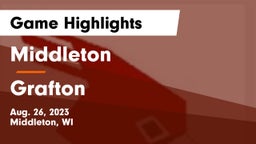 Middleton  vs Grafton  Game Highlights - Aug. 26, 2023