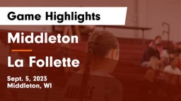 Middleton  vs La Follette  Game Highlights - Sept. 5, 2023
