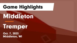 Middleton  vs Tremper Game Highlights - Oct. 7, 2023