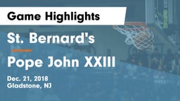 St. Bernard's  vs Pope John XXIII  Game Highlights - Dec. 21, 2018