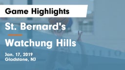 St. Bernard's  vs Watchung Hills  Game Highlights - Jan. 17, 2019