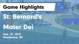 St. Bernard's  vs Mater Dei Game Highlights - Feb. 27, 2019