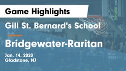 Gill St. Bernard's School vs Bridgewater-Raritan  Game Highlights - Jan. 14, 2020