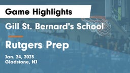 Gill St. Bernard's School vs Rutgers Prep  Game Highlights - Jan. 24, 2023