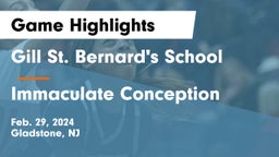 Gill St. Bernard's School vs Immaculate Conception  Game Highlights - Feb. 29, 2024