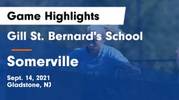 Gill St. Bernard's School vs Somerville  Game Highlights - Sept. 14, 2021