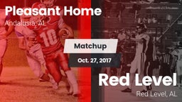 Matchup: Pleasant Home vs. Red Level  2017