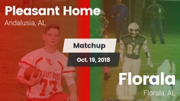 Matchup: Pleasant Home vs. Florala  2018