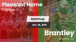 Matchup: Pleasant Home vs. Brantley  2018