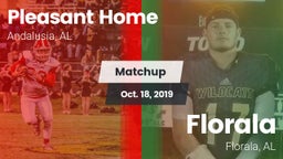 Matchup: Pleasant Home vs. Florala  2019
