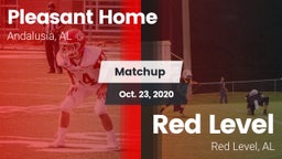Matchup: Pleasant Home vs. Red Level  2020