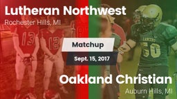 Matchup: Lutheran Northwest vs. Oakland Christian  2017