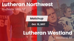 Matchup: Lutheran Northwest vs. Lutheran  Westland 2017