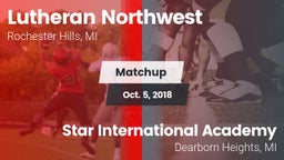 Matchup: Lutheran Northwest vs. Star International Academy  2018