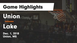 Union  vs Lake  Game Highlights - Dec. 1, 2018