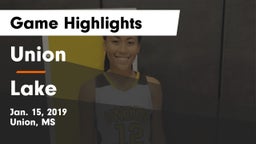 Union  vs Lake  Game Highlights - Jan. 15, 2019