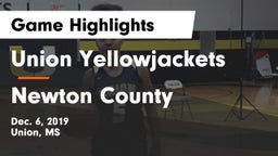 Union Yellowjackets vs Newton County  Game Highlights - Dec. 6, 2019