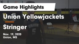 Union Yellowjackets vs Stringer  Game Highlights - Nov. 19, 2020