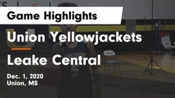 Union Yellowjackets vs Leake Central  Game Highlights - Dec. 1, 2020