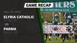 Recap: Elyria Catholic  vs. Parma  2016