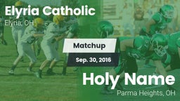 Matchup: Elyria Catholic High vs. Holy Name  2016