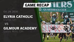 Recap: Elyria Catholic  vs. Gilmour Academy  2016