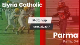 Matchup: Elyria Catholic High vs. Parma  2017
