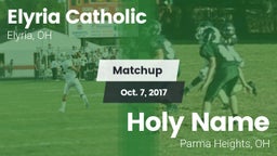 Matchup: Elyria Catholic High vs. Holy Name  2017