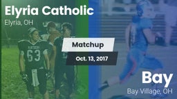 Matchup: Elyria Catholic High vs. Bay  2017