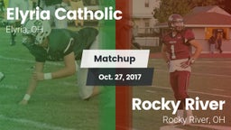 Matchup: Elyria Catholic High vs. Rocky River   2017