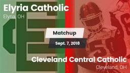 Matchup: Elyria Catholic High vs. Cleveland Central Catholic 2018